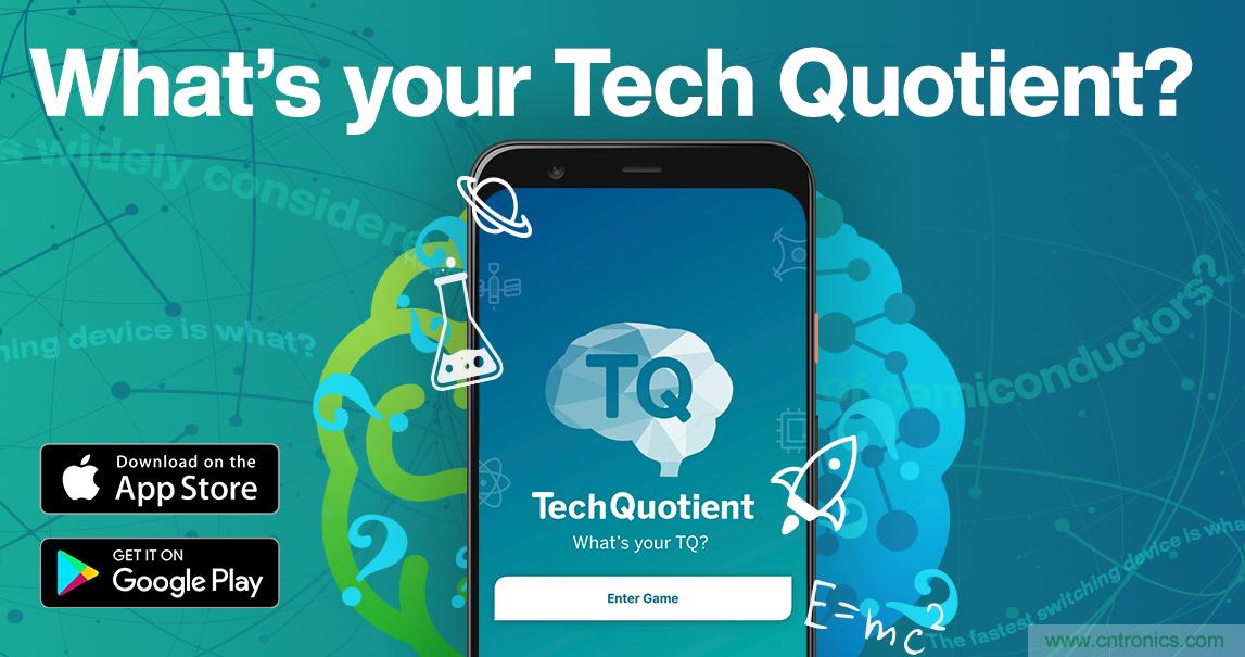 貿(mào)澤推出全新Tech Quotient 游戲APP，工程設(shè)計(jì)知識(shí)PK，喊你來戰(zhàn)
